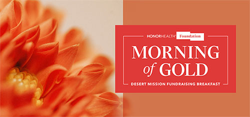 HonorHealth Desert Mission Morning of Gold