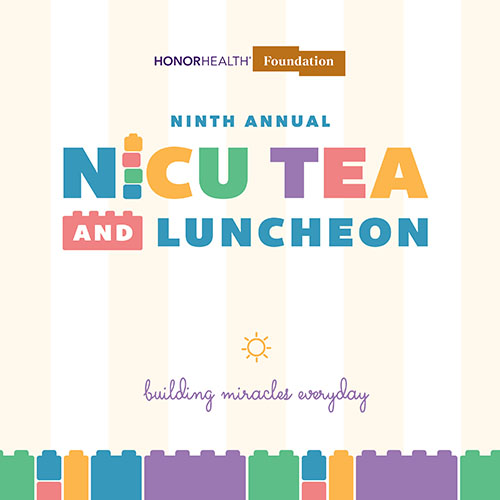 HonorHealth Foundation 2026 NICU Tea and Luncheon